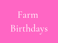Farm Birthdays